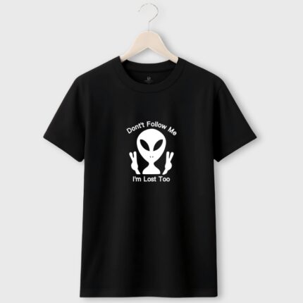 Alien Graphic T-shirt-with Don't Follow Me Im Lost Too